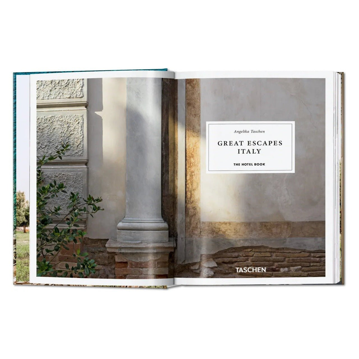 Calimia Home Great Escapes Italy The Hotel Book open to a page featuring a rustic Italian architectural detail.