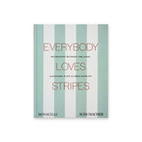 Calimia Home Everybody Loves Stripes book, cover in wide aqua and white stripes from Monacelli and Schumacher.